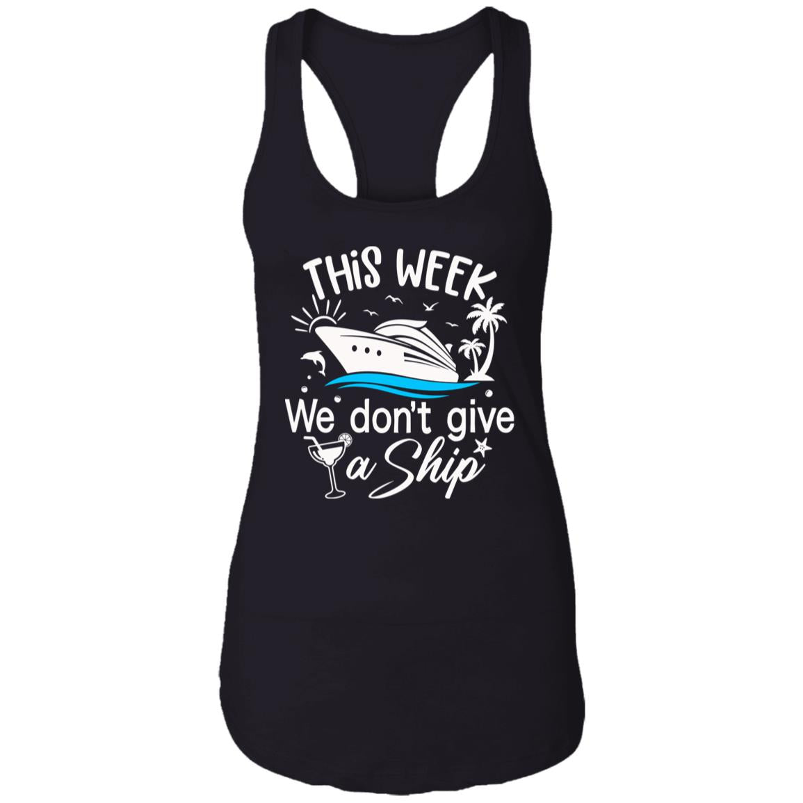 Ladies' "Give a Ship" Ideal Racerback Tank